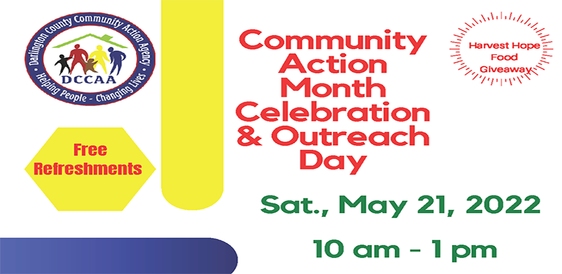 Come Celebrate Community Action Month with us on Saturday, May 21st from 10am to 1pm at the DCCAA Main Office!  
We will be assisting with utility bills, gas bills, water bills and providing rental assistance!! 